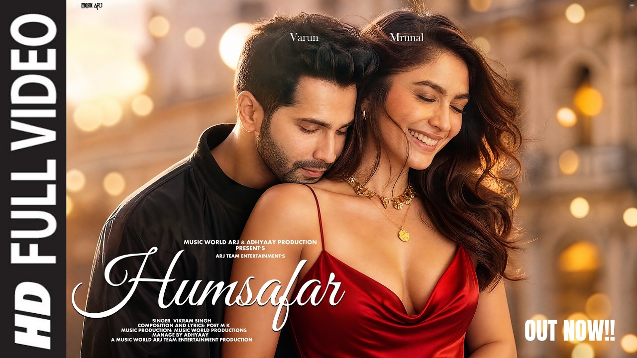New Song 2026 | New Hindi Song | Humsafar | Varun Dhawan | Mrunal Thakur | Romantic Song | New Song