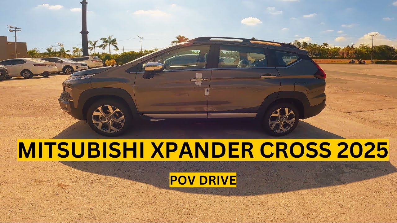 Mitsubishi Xpander Cross 2025 | POV Drive