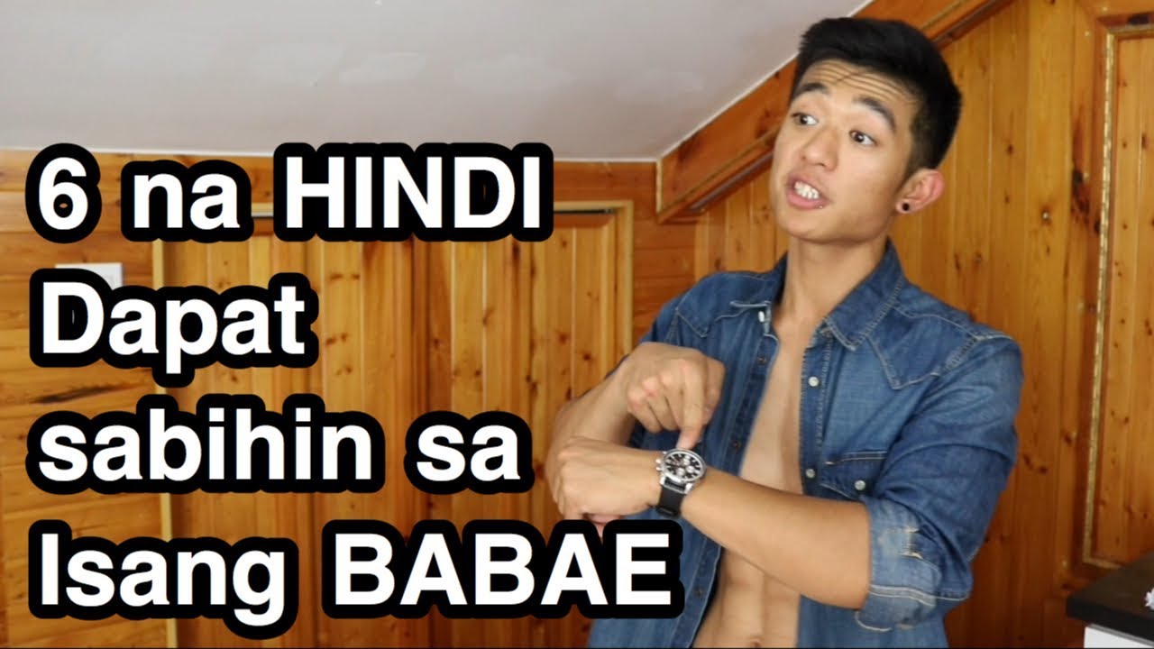 6 Na HINDI Dapat sabihin sa Isang BABAE