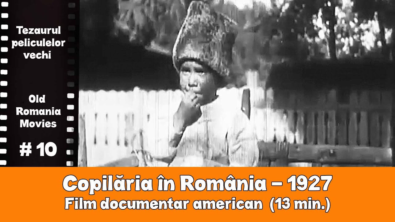 Copilăria în România interbelică - 1927 I OLD ROMANIA MOVIES