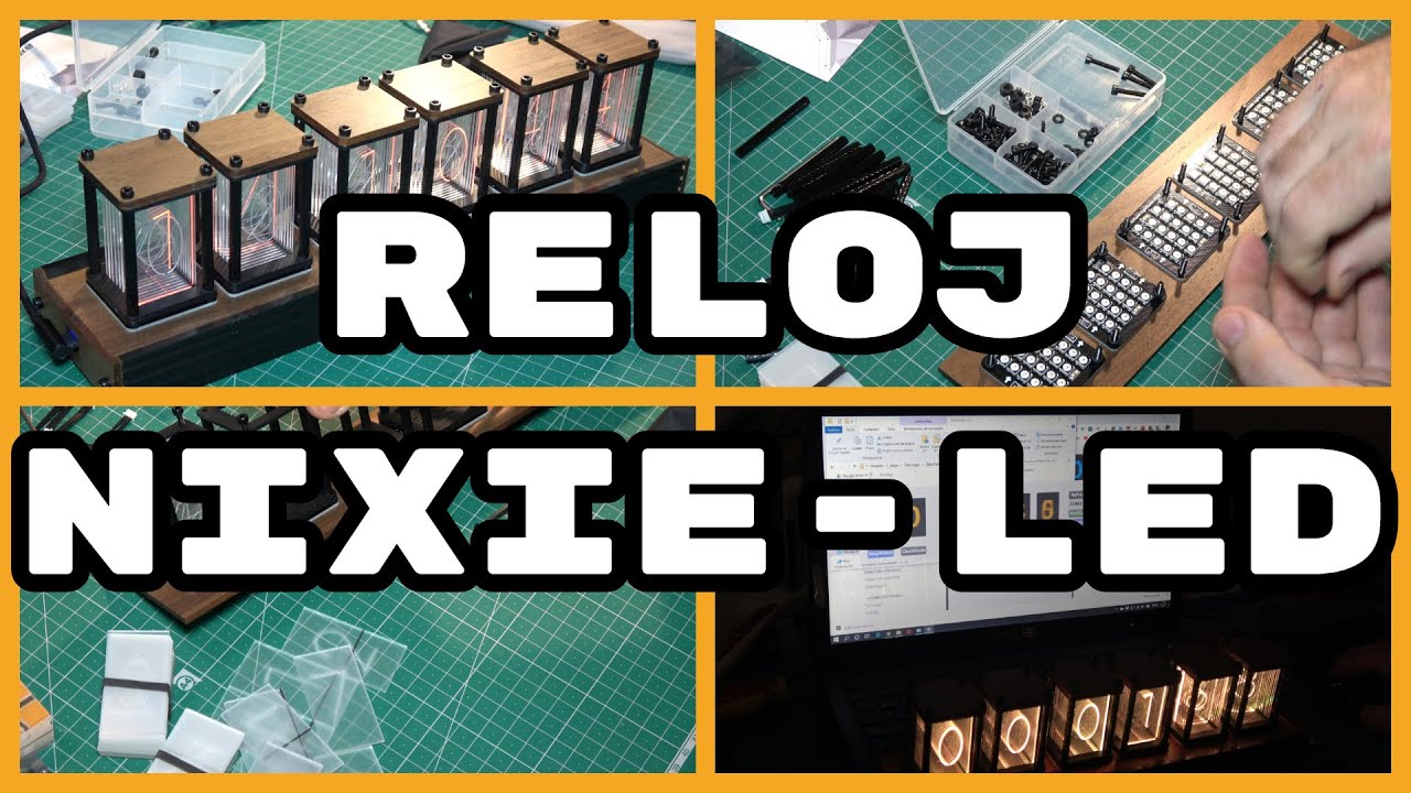 Reloj NixieLED. Montaje (#4K)