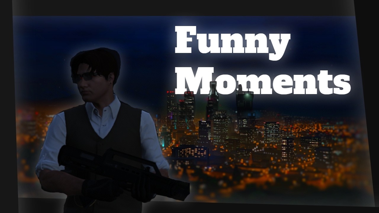GTA Moments That'll Have you Dying Laughing