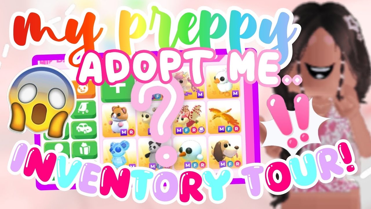 adopt me INVENTORY TOUR! *rich?!* 💗✨😱