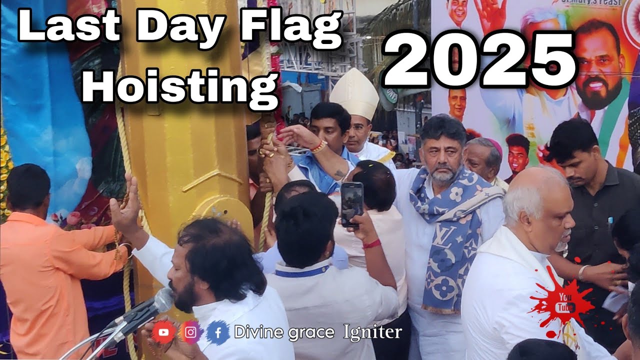Last Day Flag Hoisting by DK Shivakumar|Deputy Chief minister of Karnataka| St.Mary's Basilica 