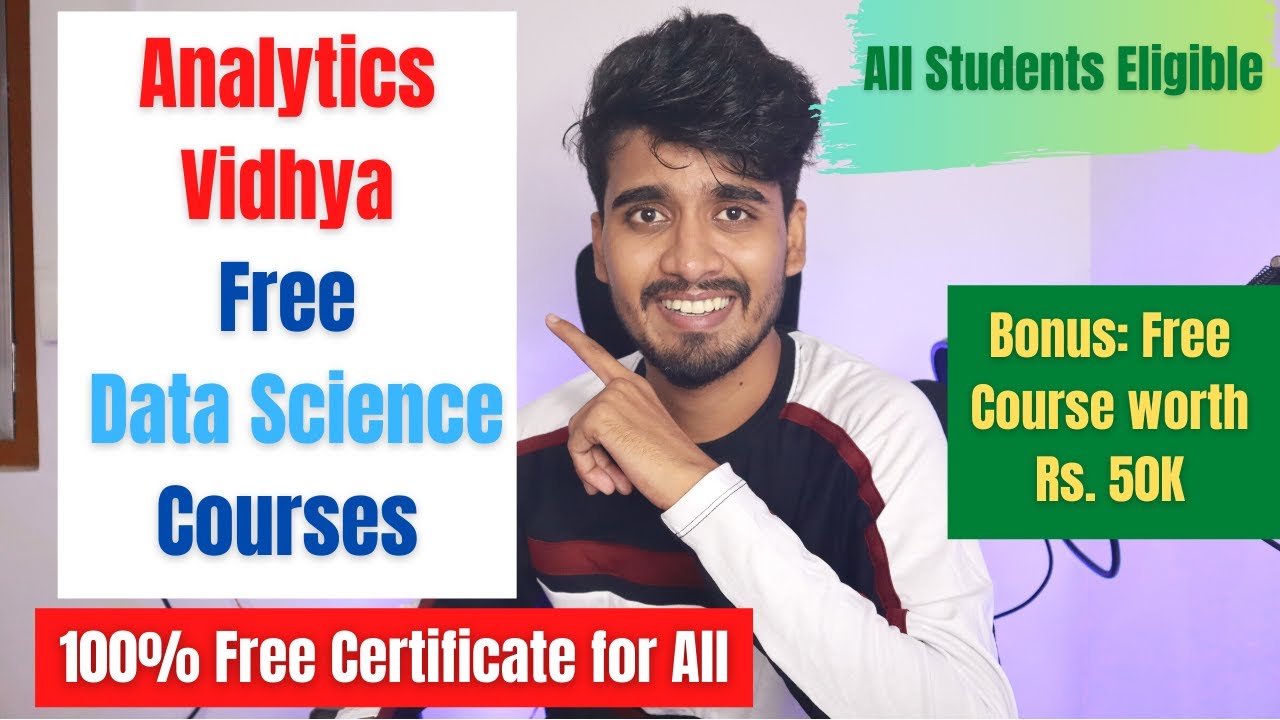 Free Data Science Courses from Analytics Vidhya with Certificates | Analytics Vidhya Data Science
