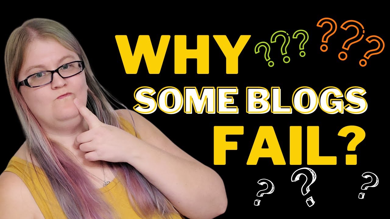 Reasons Why Some Blogs Fail | Ecommerce Blog
