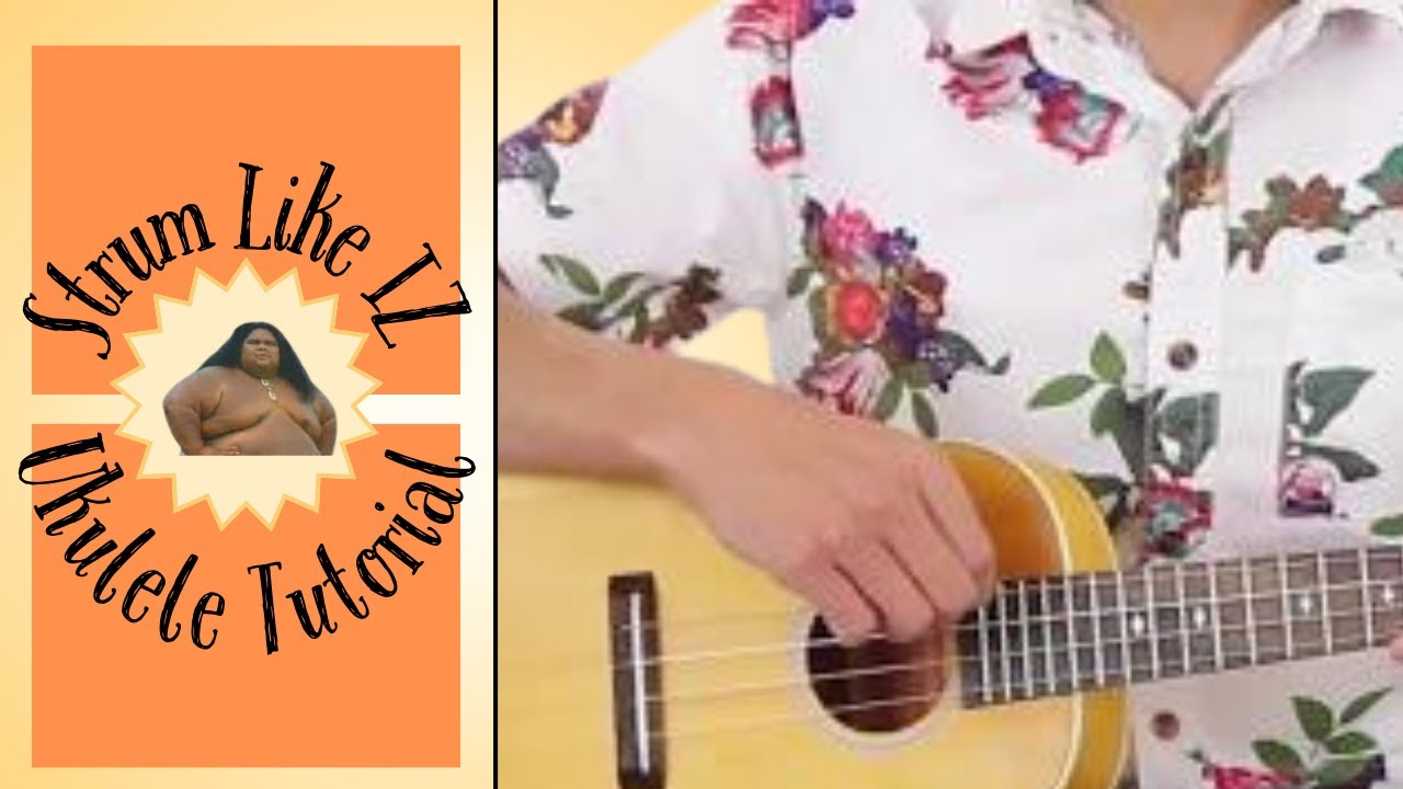 Strum Like IZ in Somewhere Over The Rainbow (updated and most accurate version)