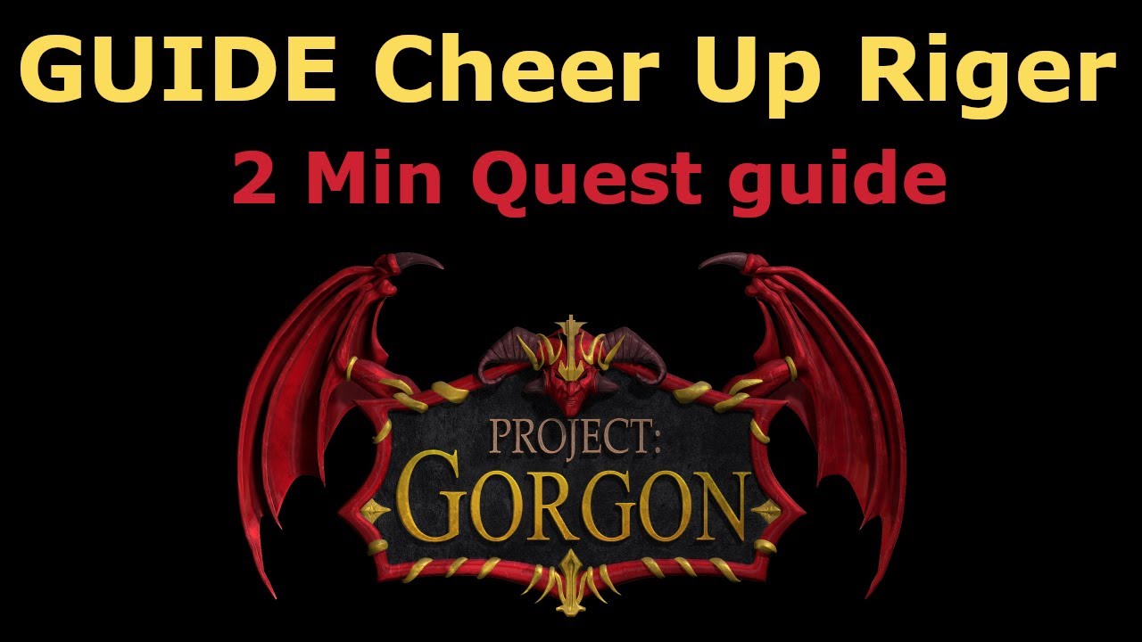 Project Gorgon - QUEST GUIDE cheer up Riger 2min