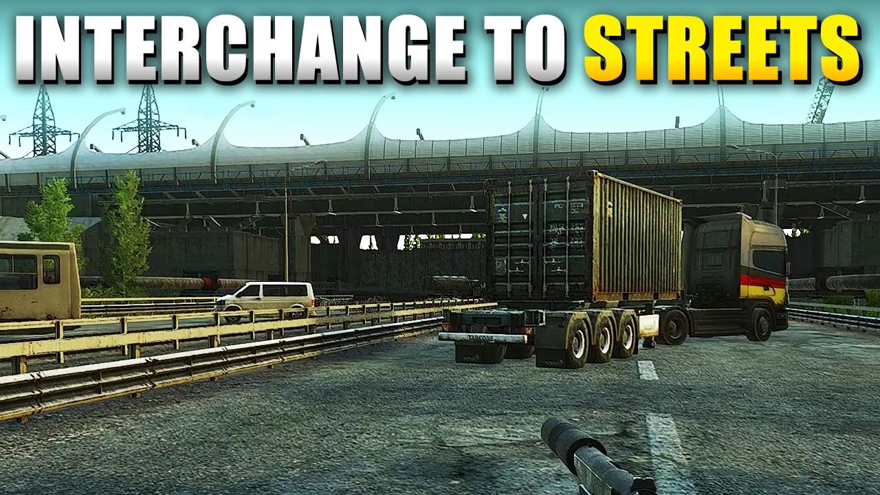Interchange to Streets of Tarkov Transit Location in Escape From Tarkov