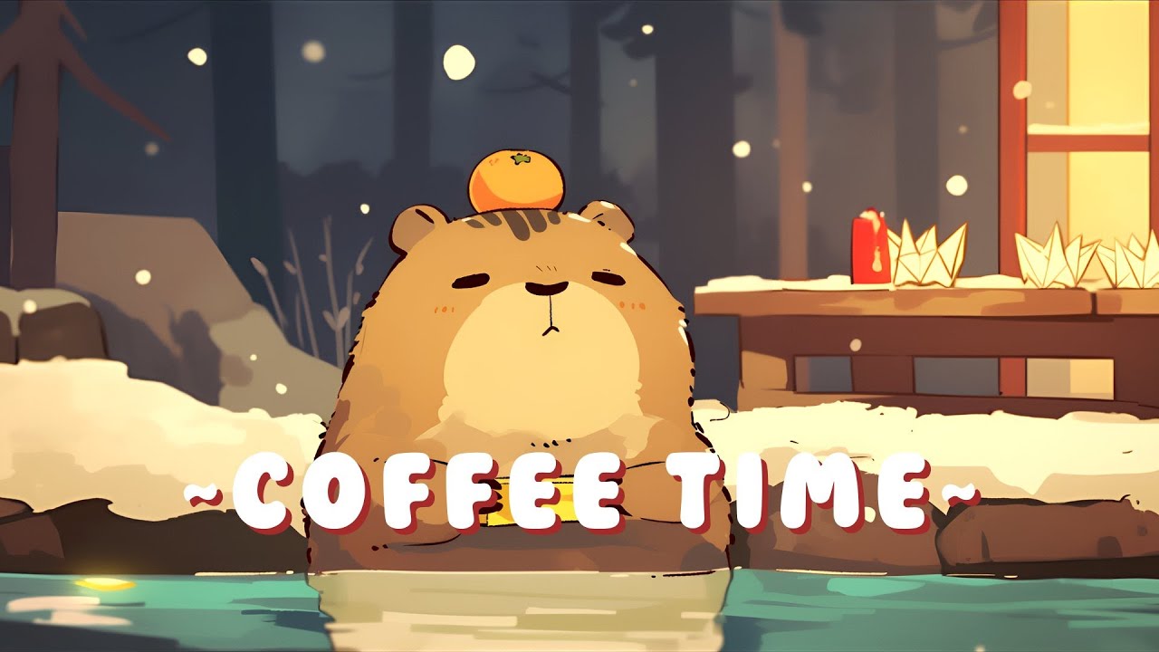 [Long Session] Capybara Lofi Collection - Relaxing Tunes Collection ~ Sweet Dreams ~ ✨ | Continuo...