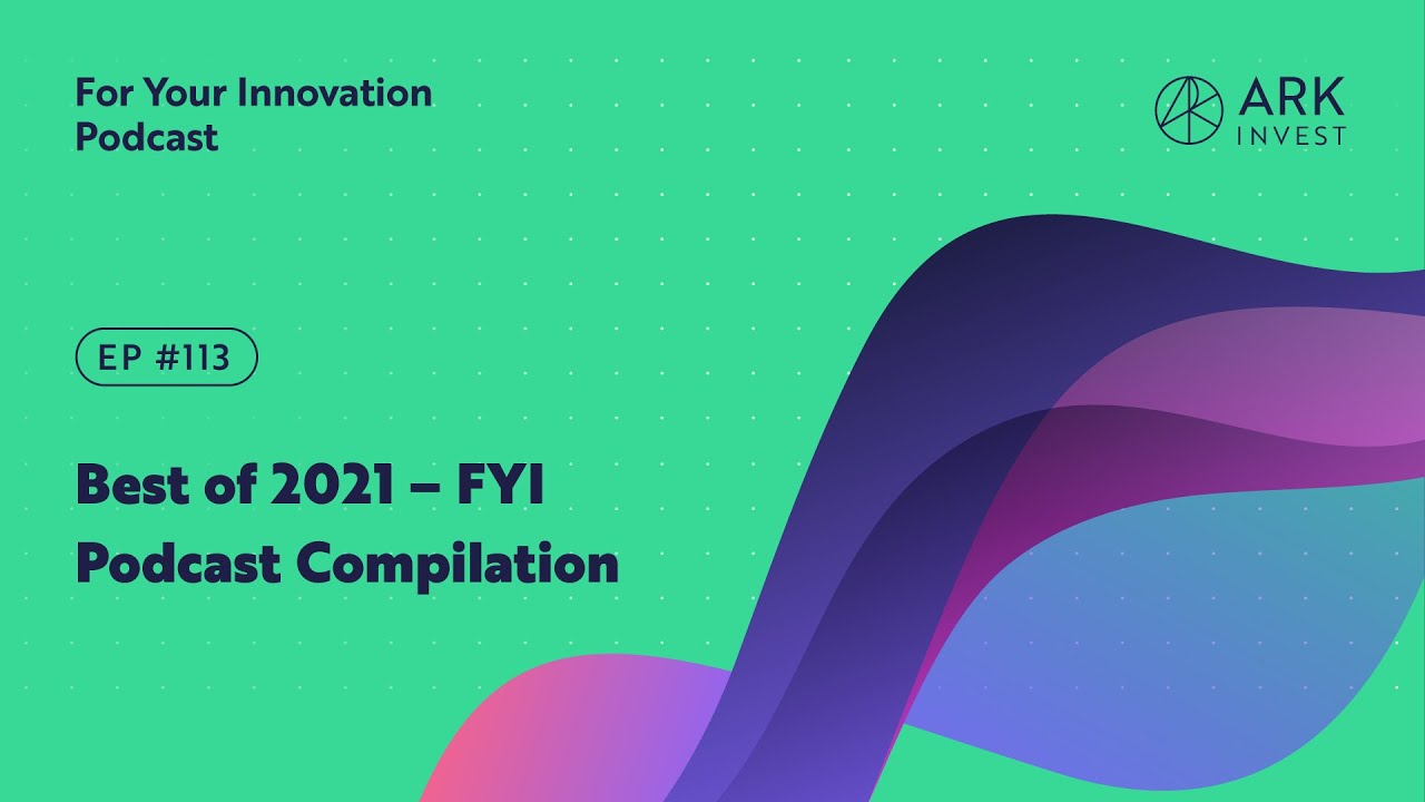 Best of 2021 – FYI Podcast Compilation