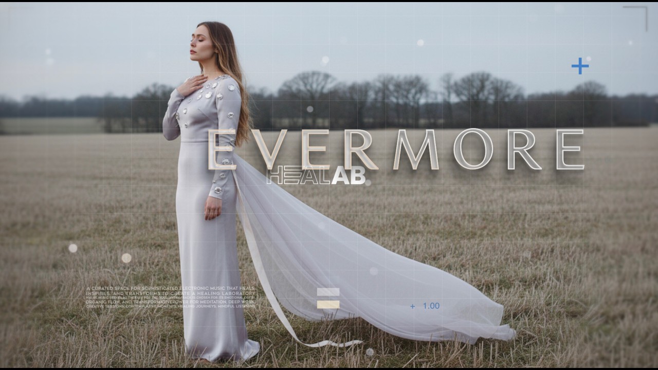HEALAB MUSIC - EVERMORE | ETHEREAL DEEP HOUSE | SOUND OF WHAT REMAINS