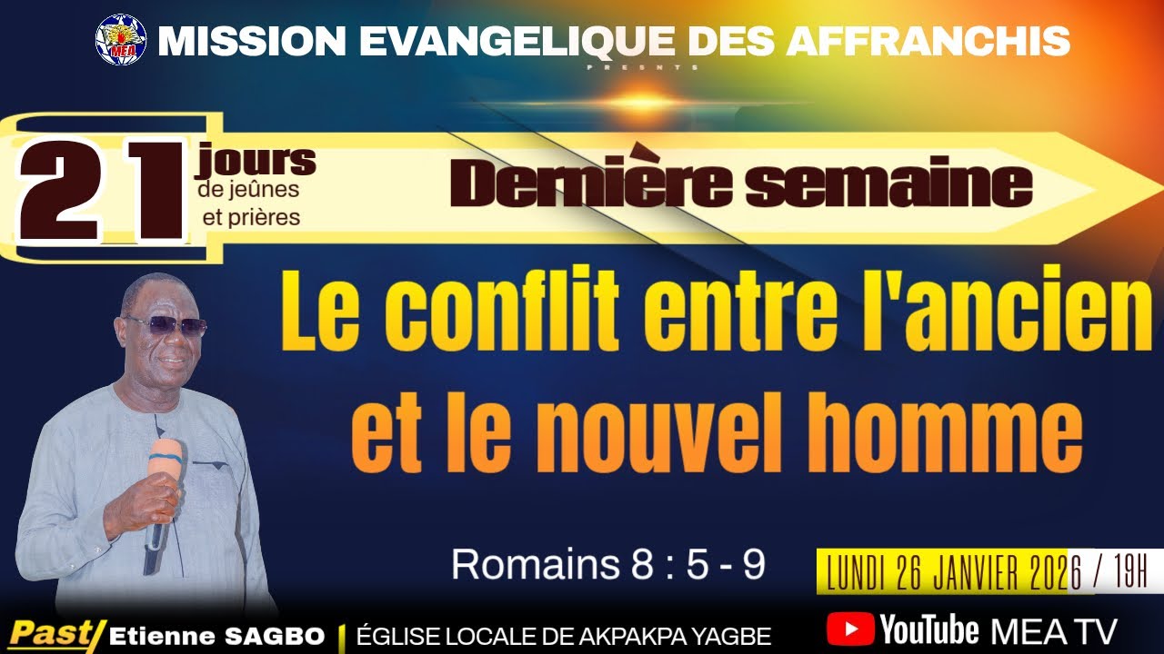 21 JOURS  DE JEUNE ET PRIERES // TROISIEME SEMAINE // LUNDI SOIR // AKPAKPA YAGBE