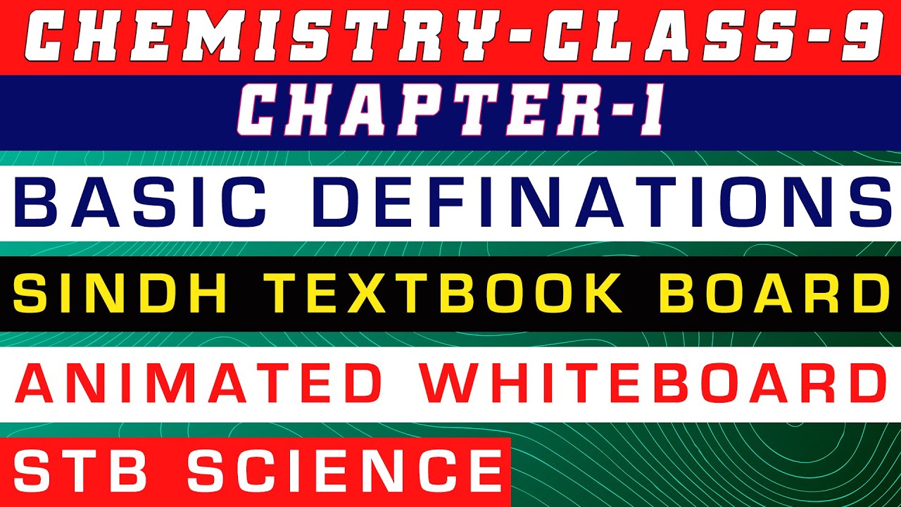 Chemistry - Class 9th | Chapter-1 Basic Definations | Animated Whiteboard |