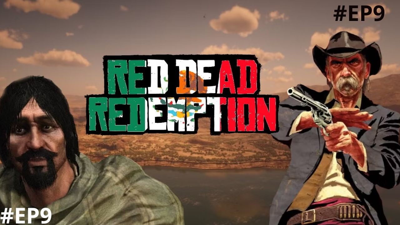 red dead redemption #EP9 AMIGO DO MEXICO