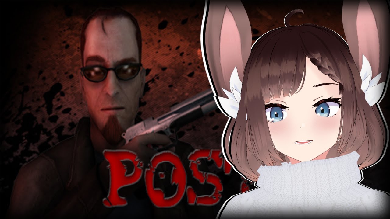 Another day of being a sweetiepie. Just clocked in - Postal II part 1