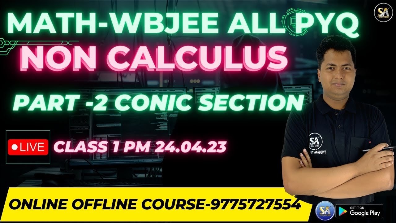 Math non Calculus WBJEE 40 Marks | wbjee all PYQ 2012 -2022 |part 2 conic section