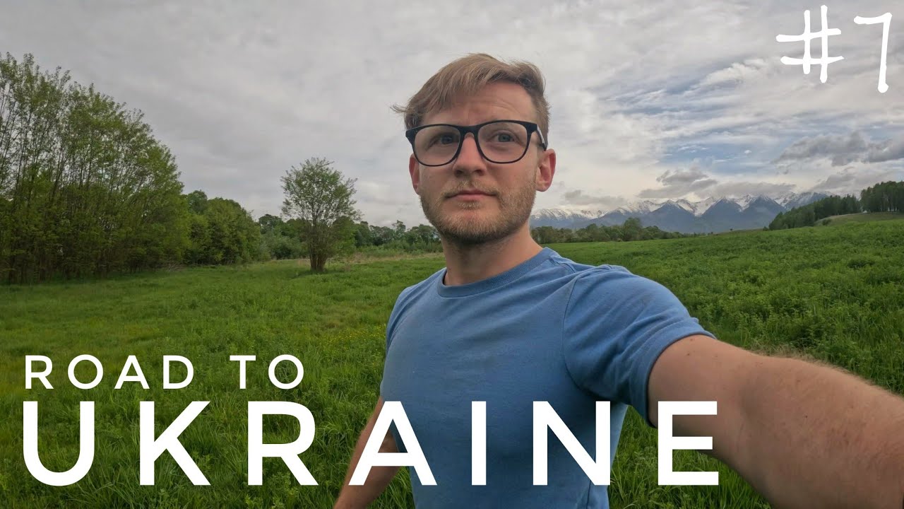Road to Ukraine - Day 7