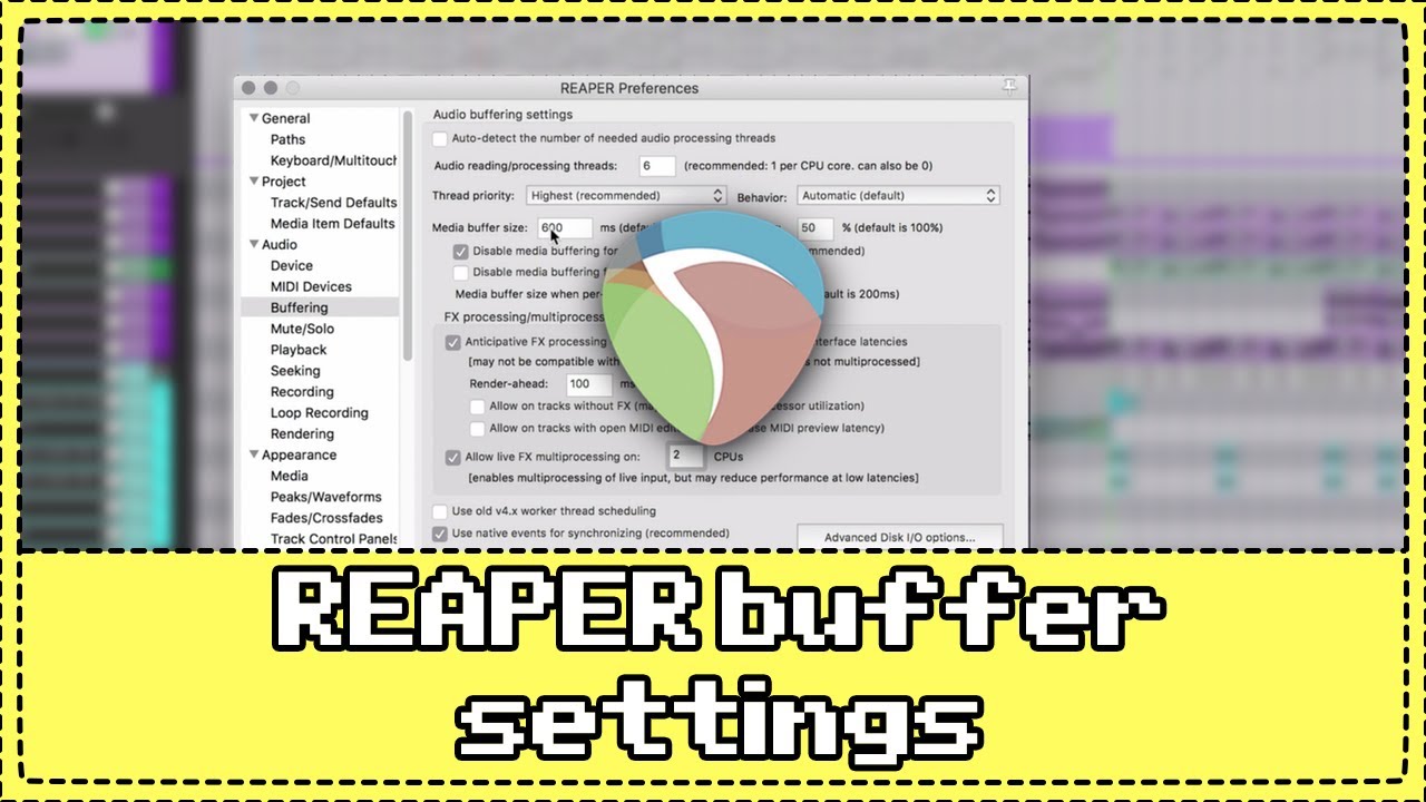 Optimizing REAPER Buffer Settings for best performance