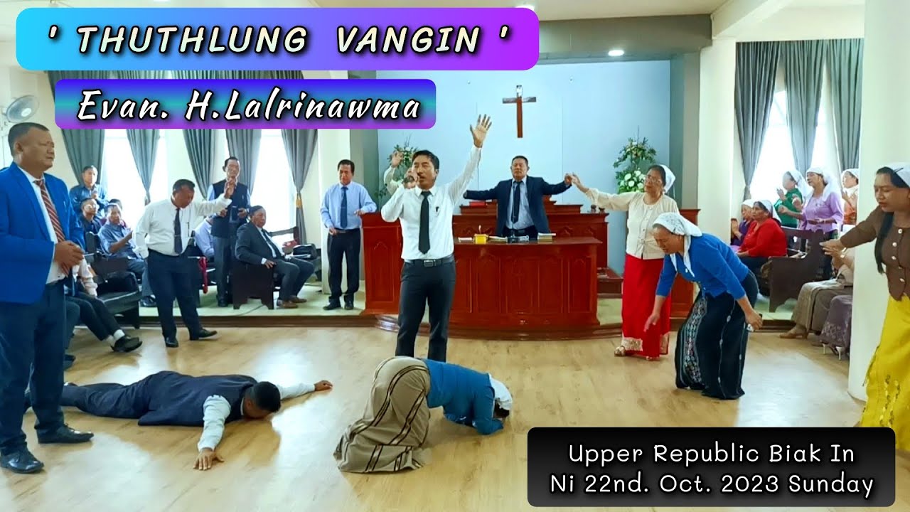 Evan.H.Lalrinawma - THUTHLUNG VANGIN (BDA Chawimawina nî rawngbawlna)
