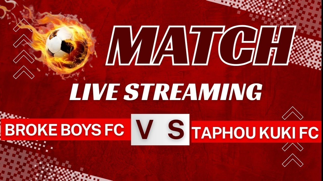 BROKE BOYS FC vs TAPHOU KUKI FC - 09/02/2026
