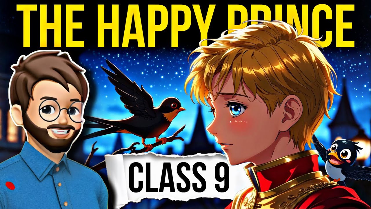 The Happy prince class 9 | Animated | Full (हिंदी में) Explained | the happy prince story