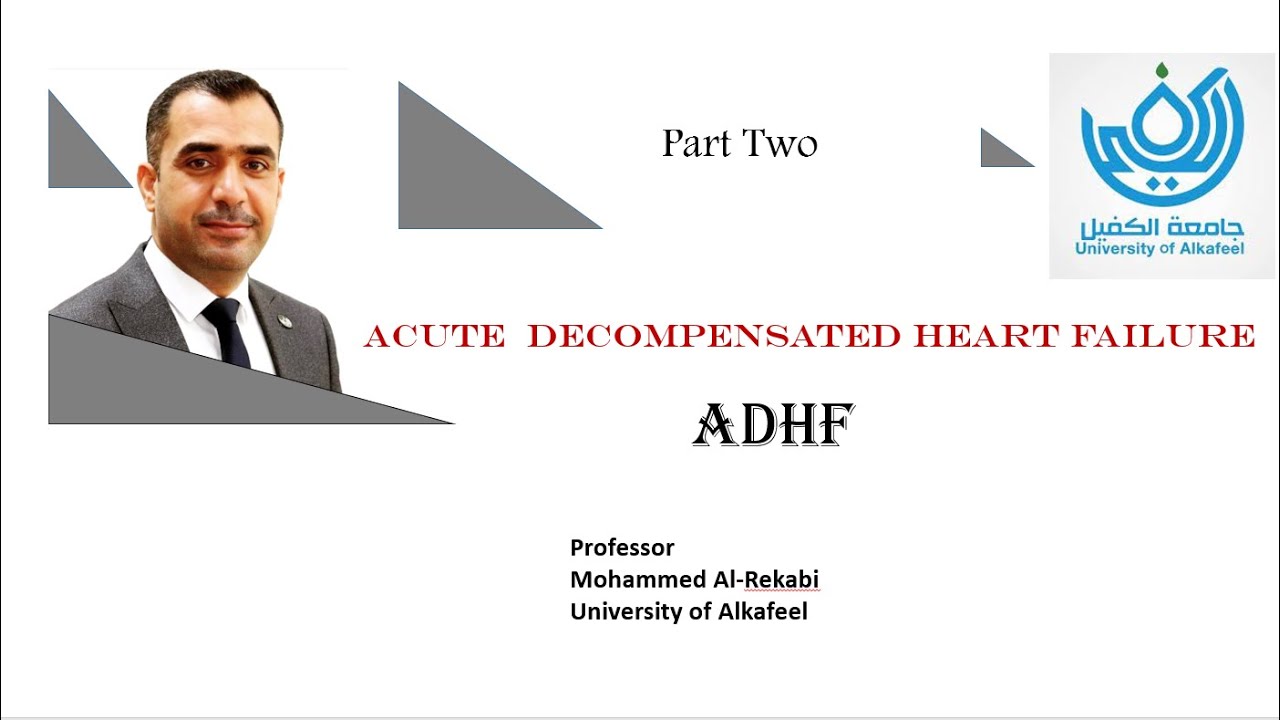 Treatment of Acute Decompensated Heart Failure