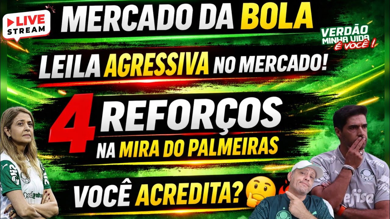 ✔️LIVE - ABEL ANTECIPA VOLTA E CALA IMPRENSA, ✍️LEILA PRETENDE CONTRATAR URGENTE: VC ACREDITA?