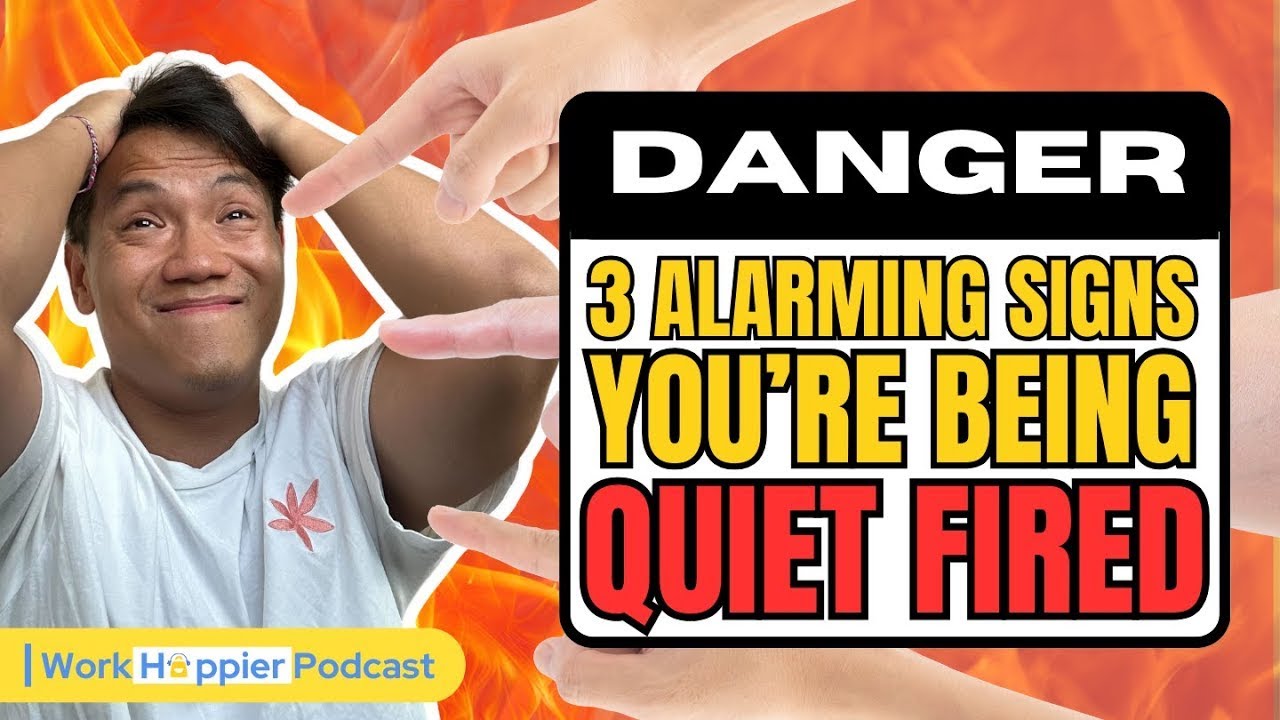 Are You Being QUIET-FIRED? 3 Warning Signs to Know!