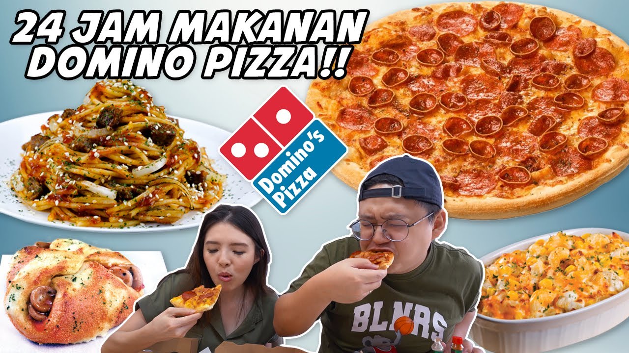 24 JAM MAKAN DOMINO'S PIZZA!
