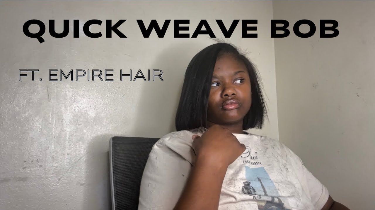 $40 QUICK WEAVE BOB w/ Leave Out | Ft. Empire Hair