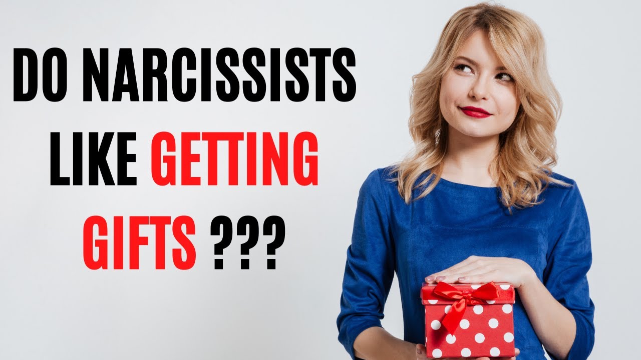Do Narcissists Like Getting Gifts? Here's The Truth!