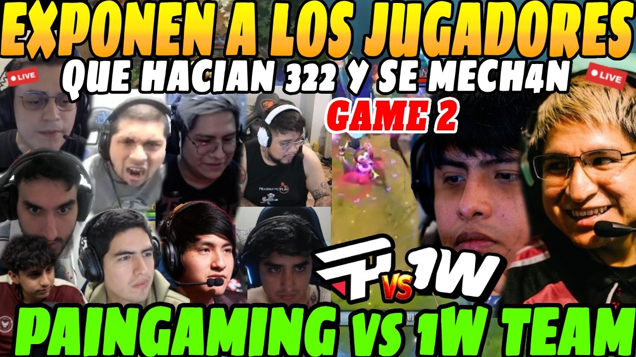 😲Se MECH4N en el DISCORD y EXPONEN a los JUGADORES que hacían BARBA😲| PICANTE, PAINGAMING vs 1W G2😲