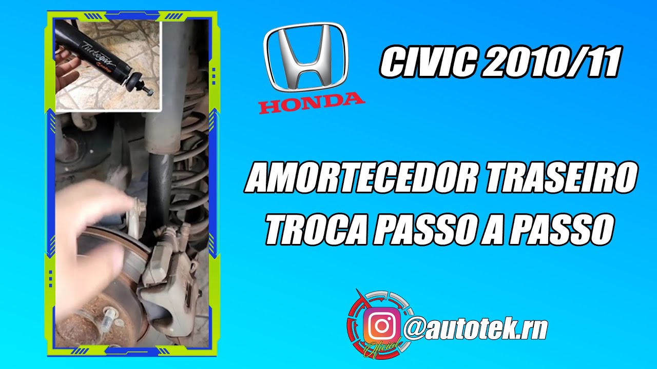 TROCA AMORTECEDOR TRASEIRO CIVIC G8  ( PASSO A PASSO )