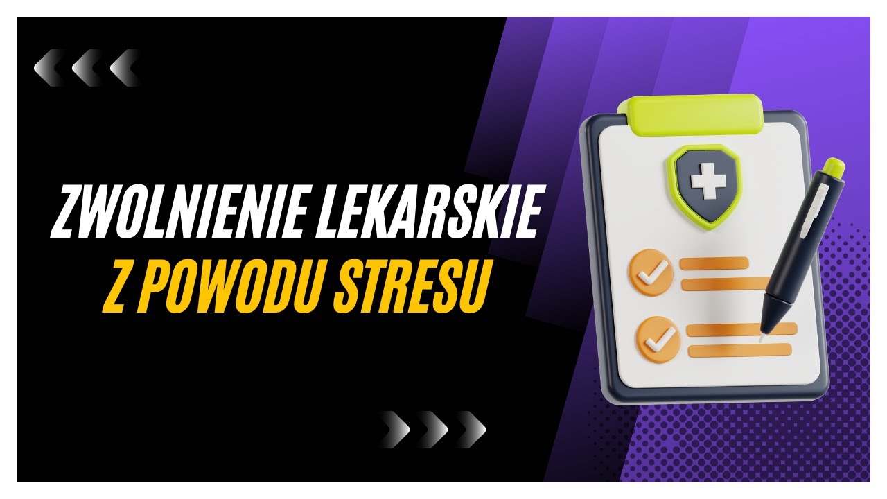 Kiedy można wziąć zwolnienie lekarskie z powodu stresu?
