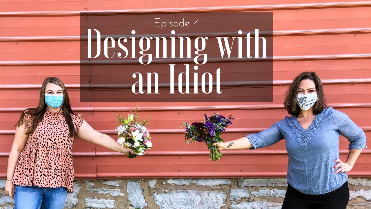 Designing with an Idiot: The DIY Bridal Bouquet