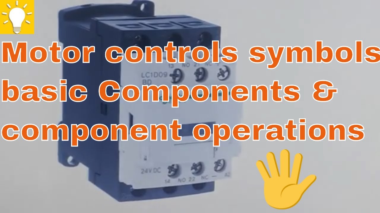 Motor Controls Part 1, Basic component, operations and symbols (Tagalog)