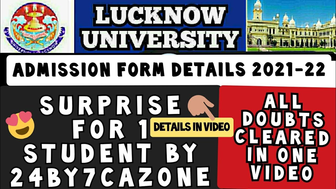 Lucknow university 2021-22 Admission forms 😍 | offer for 1 Student | All details Of Application form