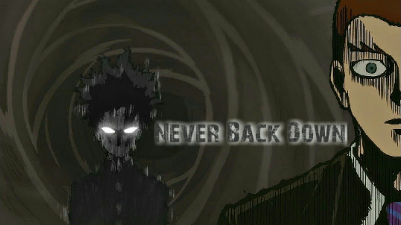 Mob Psycho 100 Season 2「AMV」- Never Back Down