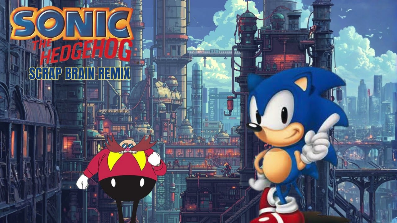 Sonic The Hedgehog - Scrap Brain Remix