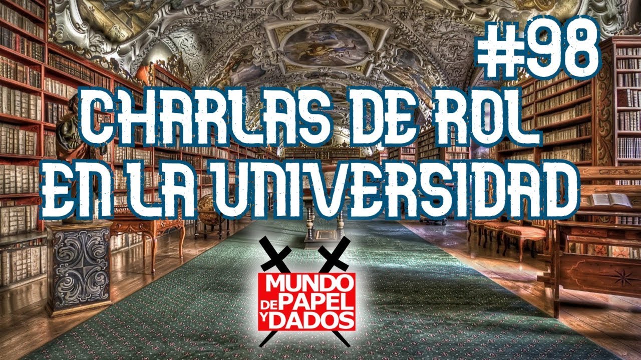 Charlas de Rol en la Universidad