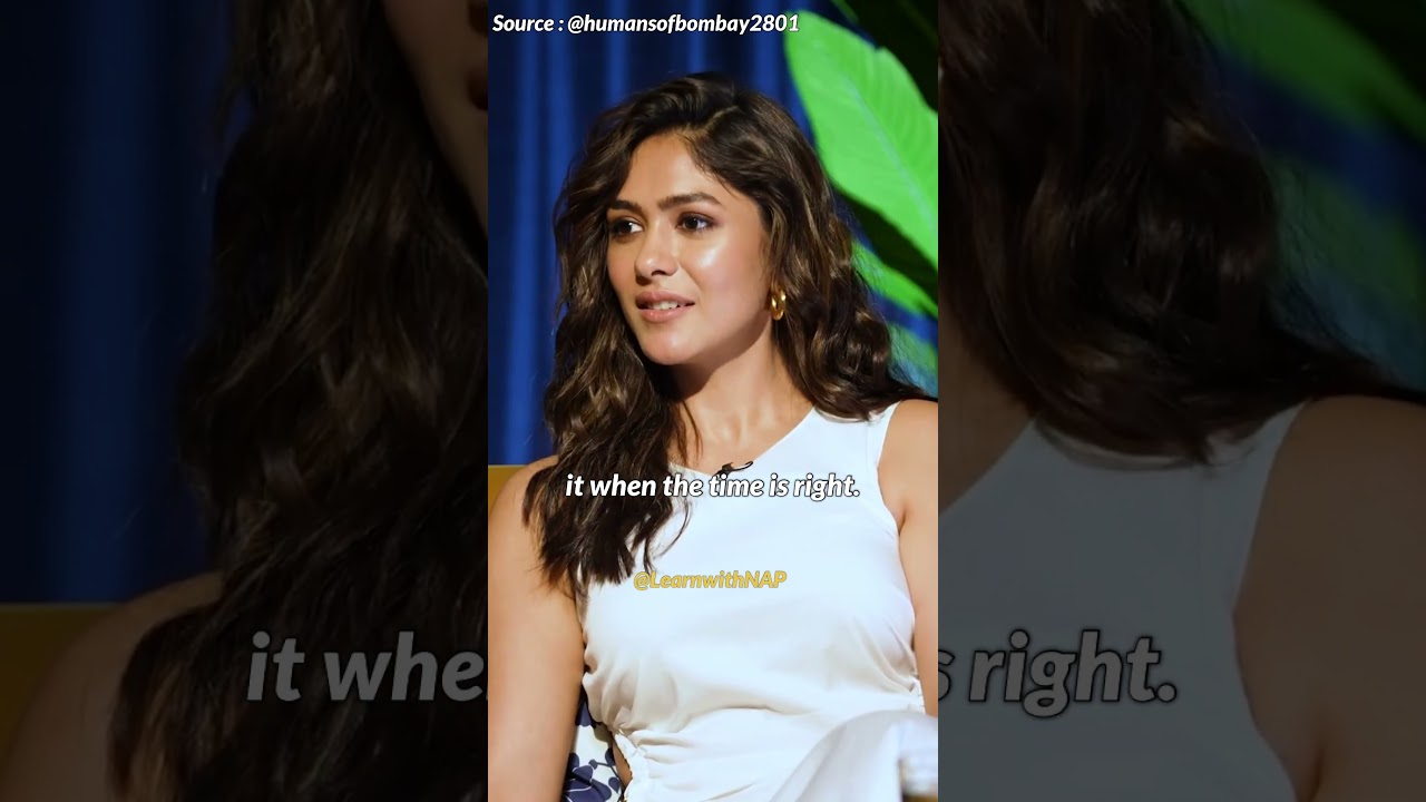 Choosing the Right Partner ✨ | Mrunal Thakur