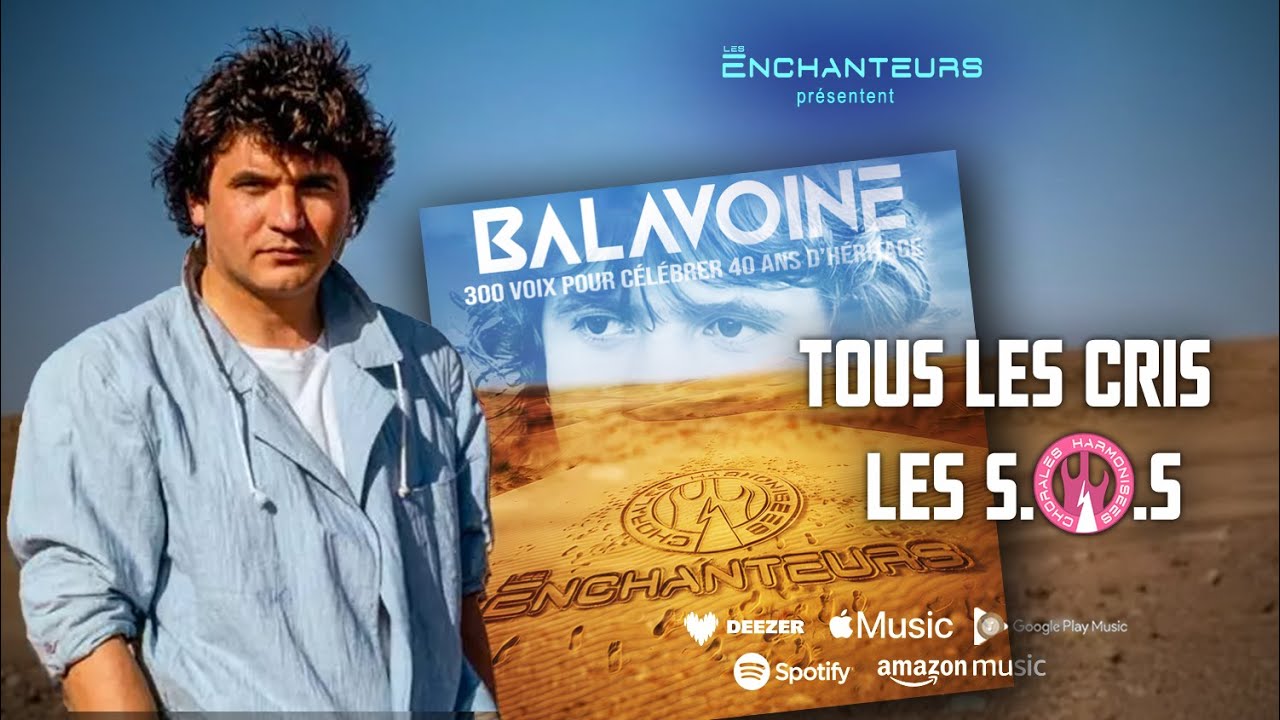 Tous Les Cris Les S.O.S par Les Enchanteurs