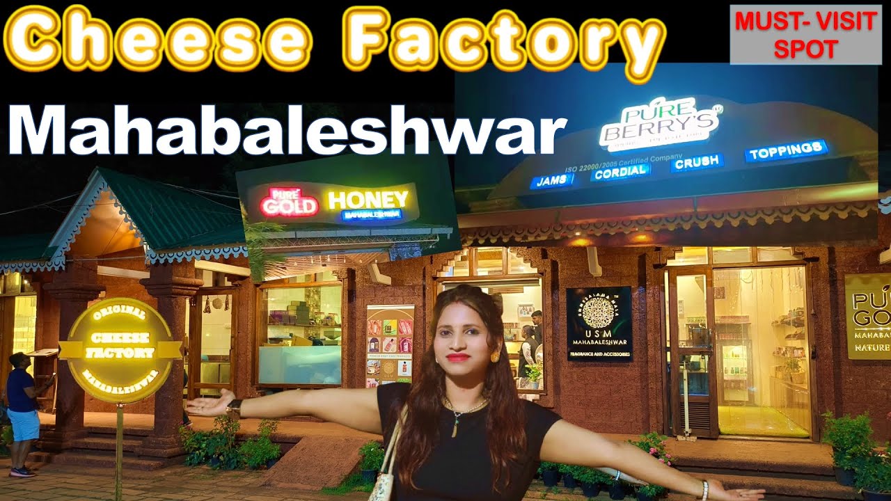 🔥“Mahabaleshwar का Secret Cheese Factory🧀 | Best Places to Visit in Mahabaleshwar 😍”
