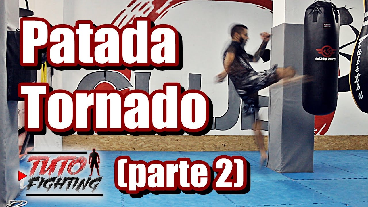 Patada tornado (parte 2) / Tornado kick (part 2) | TutoFighting