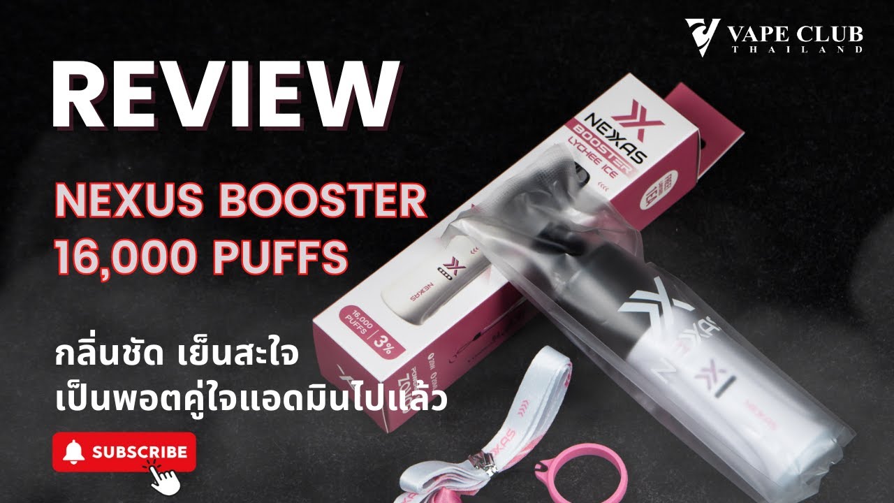 รีวิว Nexas Booster 16000 Puffs
