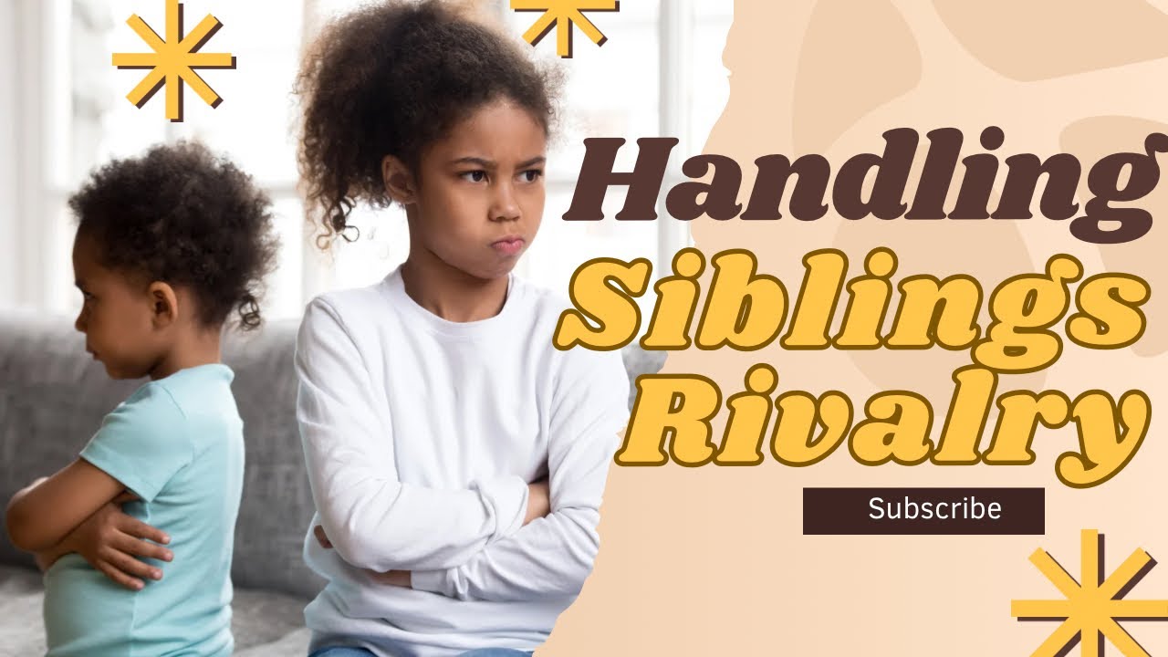 HOW TO HANDLE AND AVOID CONFLICTS BETWEEN YOUR CHILDREN