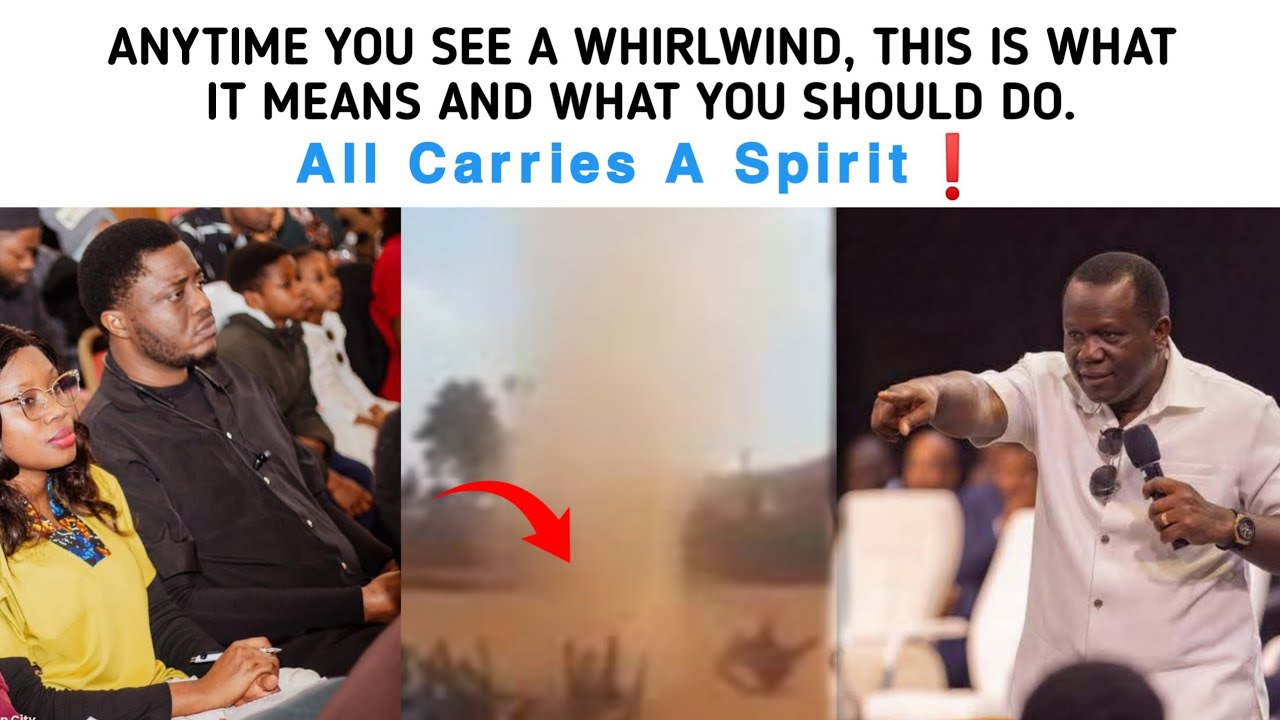 ANYTIME YOU SEE A WHIRLWIND, THIS IS WHAT IT MEANS & WHAT YOU SHOULD DO _DR DAVID OGBUELI #whirlwind