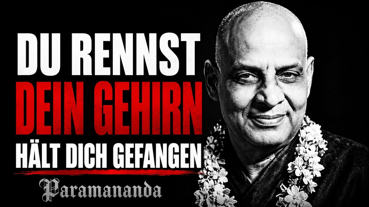 Swami Paramananda — Warum fliehst du? | Die eine Frage, die dein Leben verändern kann