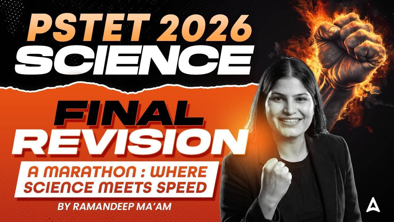 PSTET Science Preparation 2026 | PSTET Science Marathon Class By Ramandeep Ma'am